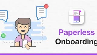 Paperless onborading
