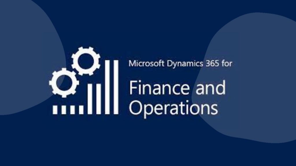 Dynamics 365 Finance And Operations
