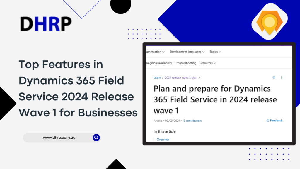 Dynamics 365 Field Service 2024 Release Wave